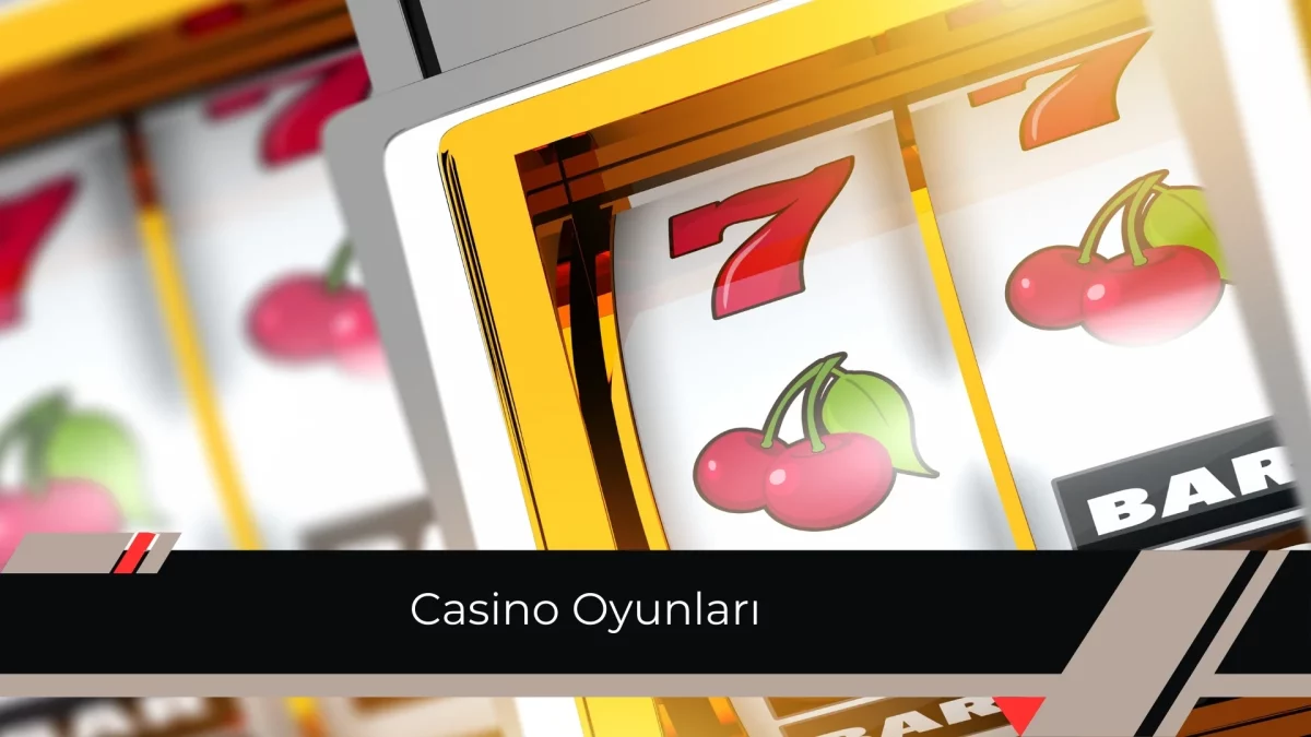 Casino Oyunları